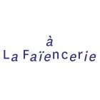 La Faïencerie