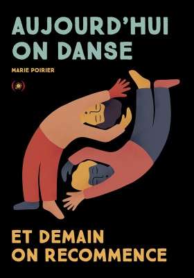 Aujourd'hui on danse et demain on recommance.jpg